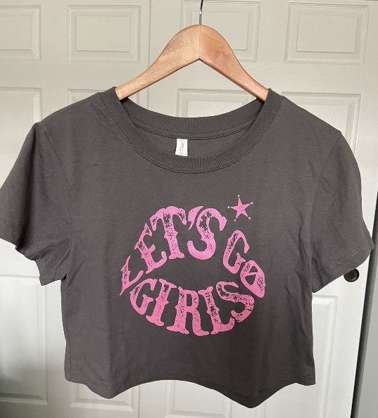 Lets Go Girls Cropped Tee