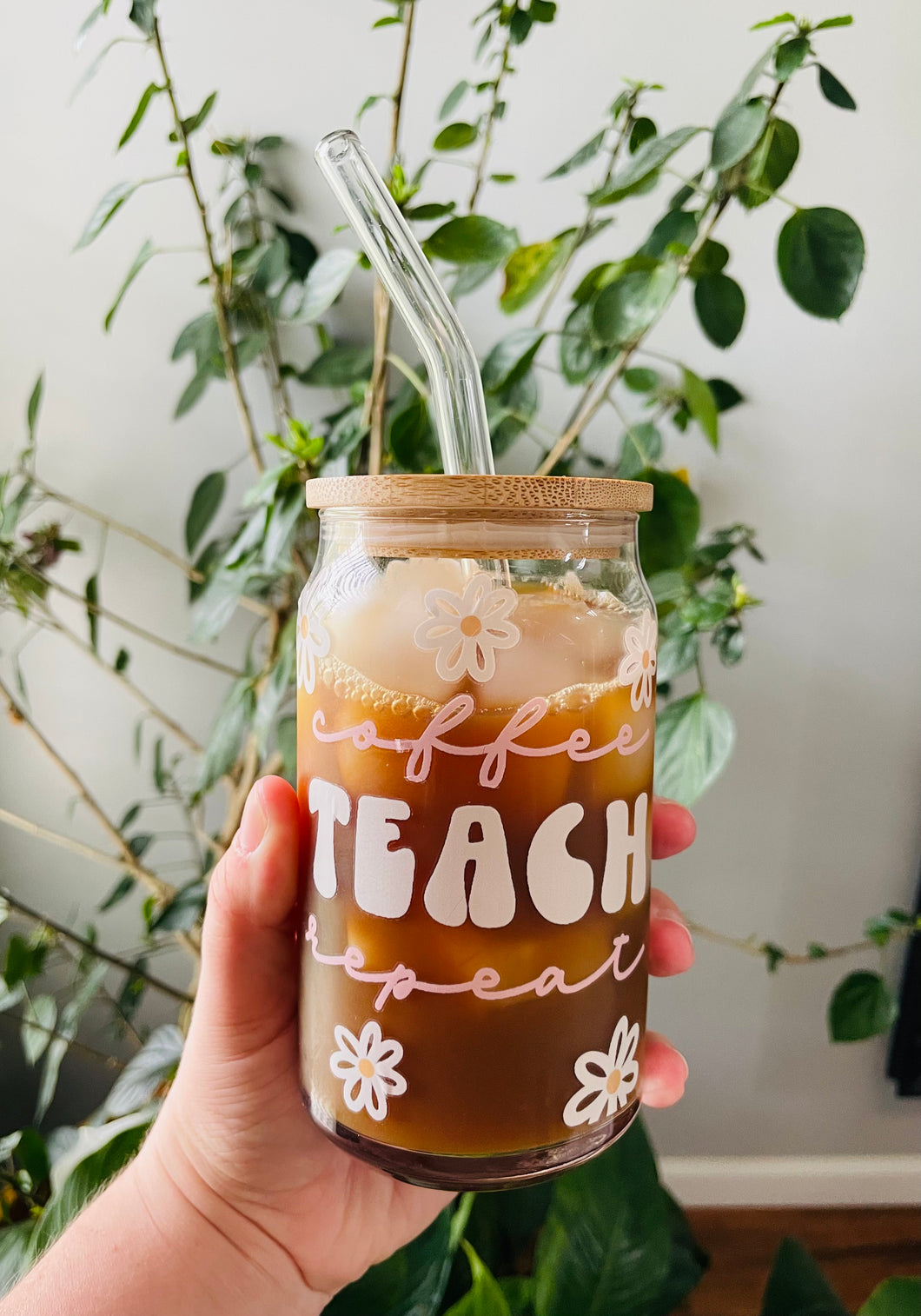 Coffee Teach Repeat Glass Can || 16oz Glass Can